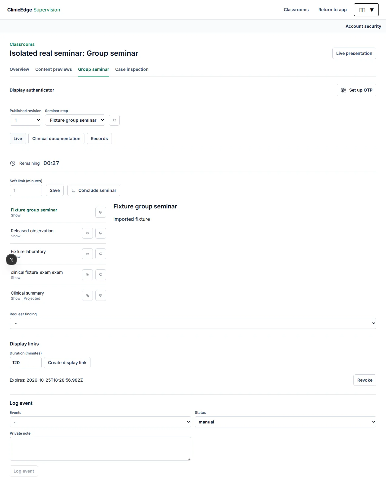 Supervisor seminar workspace with Live, clinical documentation and records tabs, item controls, timer, display links, and event logging